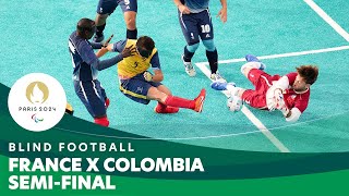 🇫🇷 France X Colombia 🇨🇴  Semifinal  Blind Football  Paris 2024 Paralympics [upl. by Pellegrini]