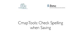 CmapTools Check Spelling when Saving Cmaps [upl. by Ordisi869]