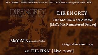 DIR EN GREY  THE FINAL  Live in Berlin 2006  at Columbiahalle Venue DISC 3  Track 6 [upl. by Reseta]