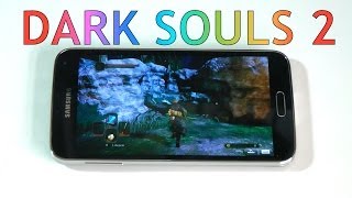 Dark Souls 2 on Android  Samsung Galaxy S5 Gaming [upl. by Anthea]