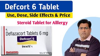 Defcort 6mg Tablet Use Composition Dose Side Effects and Price in Hindi  Deflazacort  Steroid [upl. by Gaultiero]