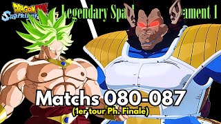 Tournoi 8 Matchs Tour 1 Phase Finale 080087 Legendary SparkerZ Tournament 1 [upl. by Lirrad833]