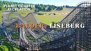 Balder Liseberg  Planet Coaster Recreation [upl. by Korrie]