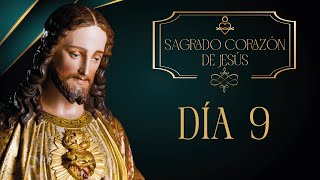 Novena al Sagrado Corazón de Jesús ❤️ Día 9 ❤️‍🔥 Padre Manuel Rodríguez 🙏🏼 Oración y Revelaciones [upl. by Reis]