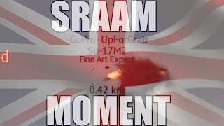 SRAAM Moment [upl. by Crockett640]