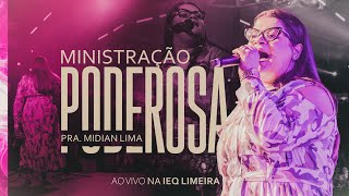 Ministração Poderosa  Midian Lima [upl. by Aynos]