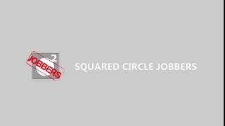 Welcome to Squared Circle Jobbers [upl. by Eceinal]