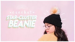 How to Crochet a StarCluster Beanie [upl. by Neenahs795]