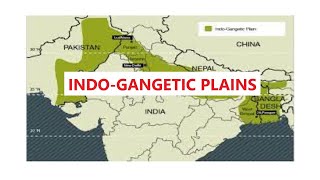 THE INDO GANGETIC PLAINSINDIA RELIEF FEATURESCLASSX [upl. by Chapnick852]