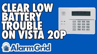 Clearing a Low Battery On a VISTA PSeries Panel [upl. by Nairbal712]