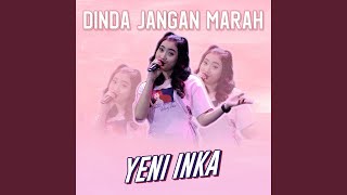 Dinda Dinda Jangan Marah [upl. by Vite477]