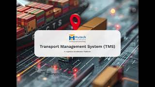 Transport Management System TMS By Hutech Solutions [upl. by Anitsim]