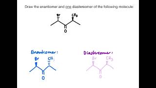 Drawing Stereoisomers of an Organic Molecule with Chiral Centers  Chemistry Practice Problems [upl. by Nnylatsyrk]