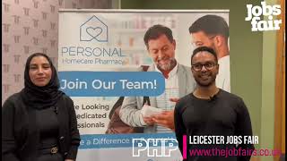 Personal Homecare Pharmacy at the Leicester Jobs Fair on Wednesday 11th October 2023 [upl. by Lanrev]