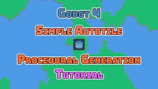 Godot 4 Simple Autotile Procedural Generation [upl. by Lucy]