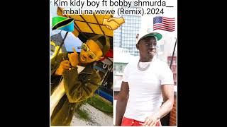 Mbali nawe remix Bobby shmurda ft Kim kid boy [upl. by Maximilien]