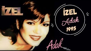 İzel  Adak Full Albüm [upl. by Rivera]