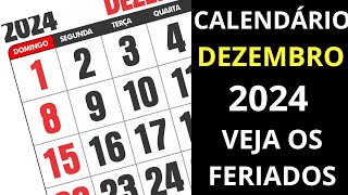 CALENDÁRIO DEZEMBRO 2024 FERIADOS LUAS E DATAS COMEMORATIVAS  VEJAS OS FERIADOS DE DEZEMBRO 2024 [upl. by Andrea]