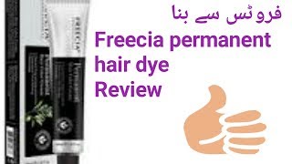 Freecia Professionals Permanent Hair Dye Review  Freecia Professional  careandcurebyshumaila [upl. by Kcirdde248]