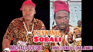 Chief Michael Udegbi  Ezenwanyi Sobali  Mmili Enweilo OKalakwu Latest [upl. by Yelak172]