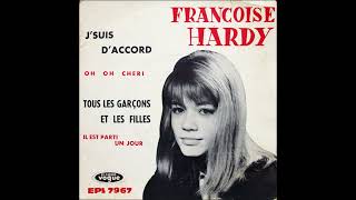 Francoise Hardy  Tous les garcons et les filles 1962 [upl. by Rentsch537]