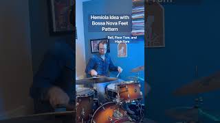 Hemiola idea with Bossa Nova feet Pattern drum drummer drums bateria bossanova shorts [upl. by Tristam699]