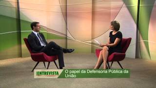 Papel da Defensoria Pública da União é tema do NBR Entrevista [upl. by Aurelie]