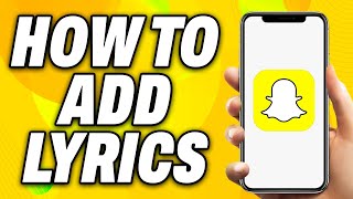 How To Add Lyrics in Snapchat 2024  Quick Fix [upl. by Akinot667]