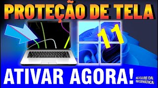 Como Colocar Proteção de Tela no Windows 11 [upl. by Hester]