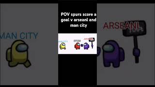 Pov spurs score a goal v arsenal and man city [upl. by Intirb]