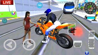 🔴LIVE✅3D Driving Class Simulator Bullet Train Vs Motorbike Bike Driving Game  Android Gameplay [upl. by Luanne]