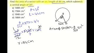 Find the area of a sector with an arc length of 44 cm which subtends a central angle of 30°sscgd [upl. by Yenettirb]