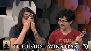 The House Wins Part 3  S1 E17  Acquisitions Inc The quotCquot Team [upl. by Darice]