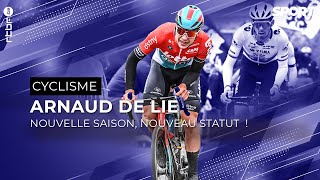 Nouvelle saison nouveau statut pour Arnaud De Lie [upl. by Martinic179]