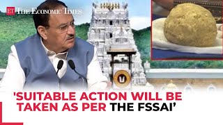 Action will be taken… JP Nadda intervenes in Tirupati Prasadam row seeks report from Andhra CM [upl. by Ariait]