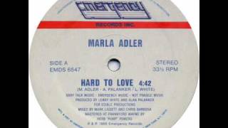 Marla Adler  Hard To Love 1985 [upl. by Del]