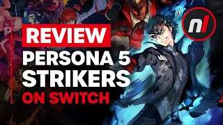 Persona 5 Strikers Nintendo Switch Review  Is It Worth It [upl. by Gnud]