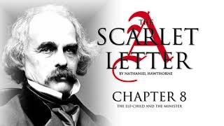 Chapter 8  The Scarlet Letter Audiobook 824 [upl. by Orihakat]