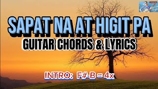 SAPAT NA AT HIGIT PA  GUITAR CHORDS amp LYRICS  MUSIKATHA  TAGALOG PRAISE SONG [upl. by Narrad]