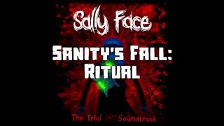 Sally Face EP 4 OST – Sanitys Fall Ritual Download in description [upl. by Lebiram]