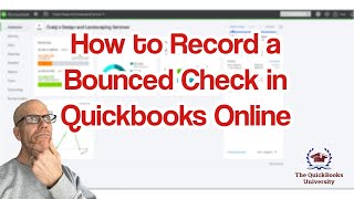 How to Record a Bounced Check in Quickbooks Online [upl. by Noterb224]