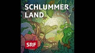 Erde  Schlummerland – Gutenachtgeschichte für Kinder  Hörspiel zum Einschlafen  SRF Kids [upl. by Adaiha]