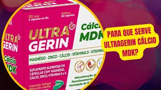 Para que serve ULTRAGERIN Cálcio MDK [upl. by Ringler544]