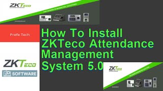 How To Install ZKTeco Attendance Management System 5 0 [upl. by Auhs]