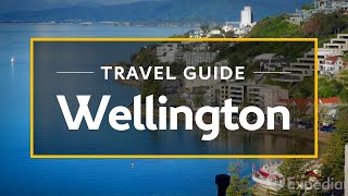 Wellington Vacation Travel Guide  Expedia [upl. by Cullin]