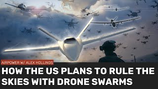 How America intends to use DRONE SWARMS to own the skies [upl. by Tinaret]