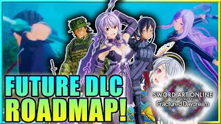 Future DLC Roadmap For Sword Art Online Fractured Daydream  Gamerturk SAO [upl. by Ahtivak]