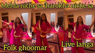 Mehla niche sa ॥ traditional ghoomar ॥ live langa dance folkdance ghoomarfolkdance trending [upl. by Ephrem596]