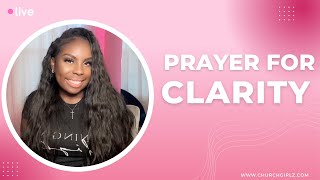 Prayer for Clarity [upl. by Mij]