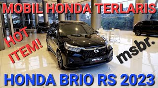 HONDA BRIO RS CVT 2023 MOBIL HONDA TERLARIS [upl. by Chapman]